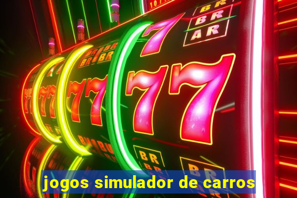 jogos simulador de carros